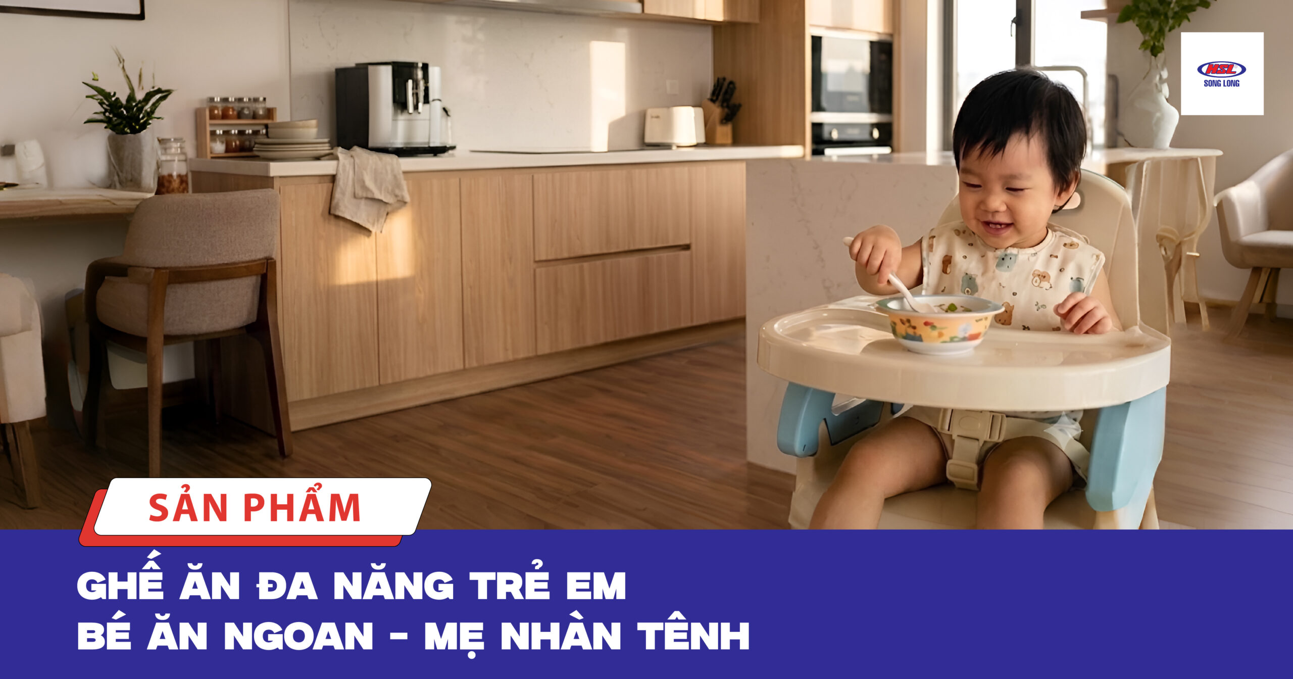 🥣 BÉ ĂN NGOAN, MẸ NHÀN TÊNH CÙNG GHẾ ĂN ĐA NĂNG SONG LONG 🥰